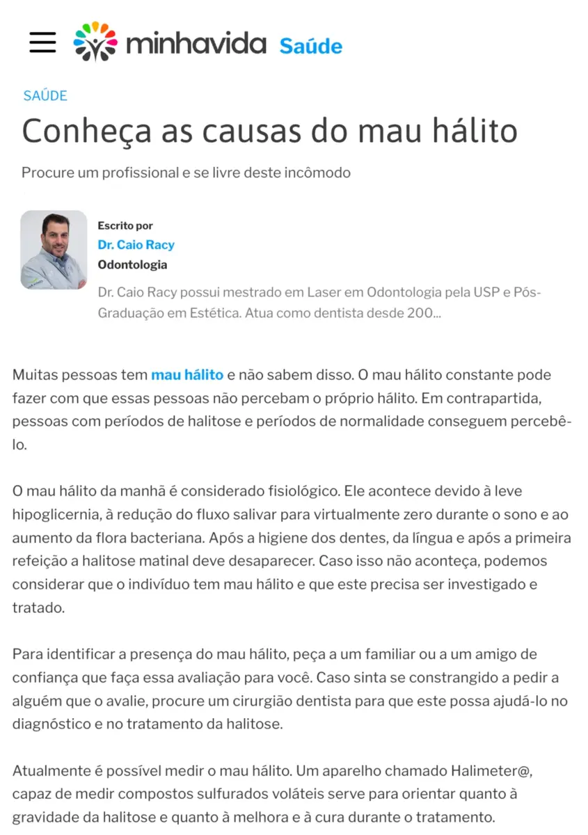 Artigo do Dr. Caio Racy no portal Minha Vida sobre as causas do mau hálito (halitose).