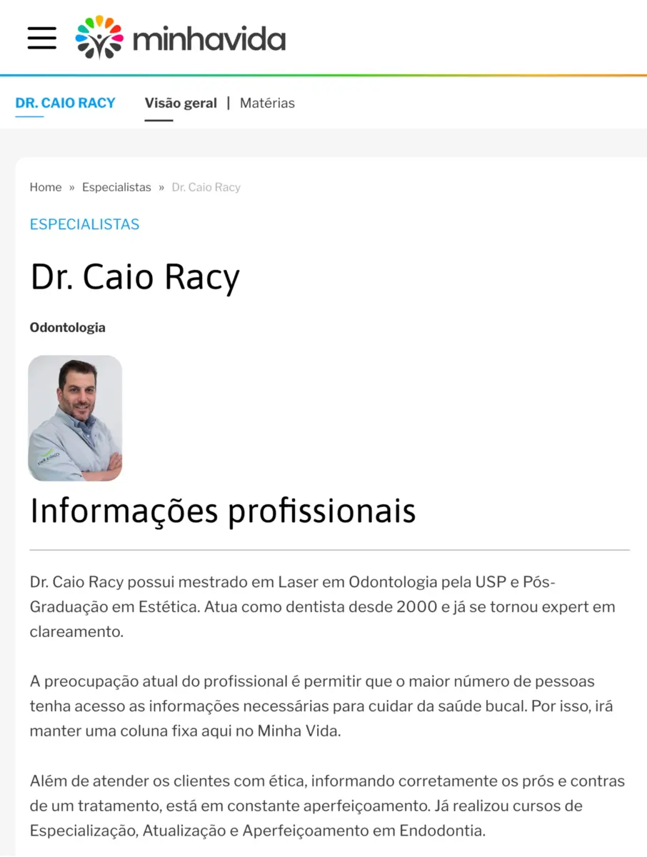 Perfil de especialista do Dr. Caio Racy no portal Minha Vida, destacando mestrado na USP e expertise em estética dental.